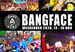 Bang Face Weekender Tickets x2