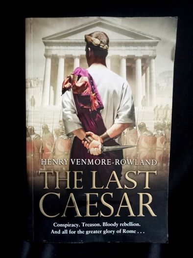 The Last Caesar By Henry Venmore-Rowland - Large Paperback
