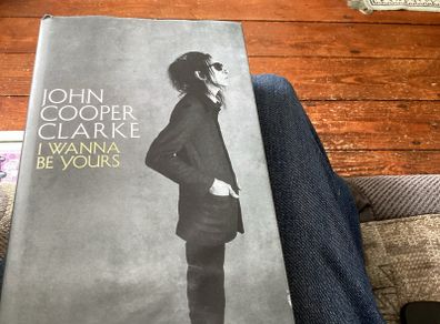 John Cooper Clarke I Wanna Be Yours