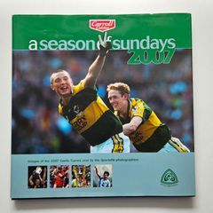 A Season of Sundays 2007 Book - GAA Book