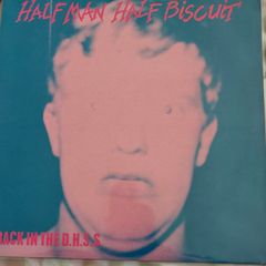 Half Man Half Biscuit, Back in the DHSs, indie classic original from 1985