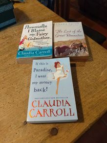3 paperback books by Claudia Carroll Personally i blame my fairy Godmother. The last of the great Romantics. If this is paradise i want my money back.