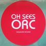Oh Sees: Orc (2xLP, Album, Ltd, RP, Orange In Clear With Doublemint Splatter Image 8