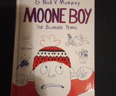 Mooney boy the blunder years by Chris O'Dowd & Nick V Murphy