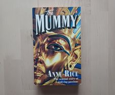 The Mummy by Anne Rice (Horror Paperback 1990)