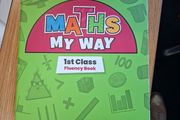 Maths My way 1st Class Fluency Book
