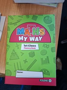 Maths My way 1st Class Fluency Book