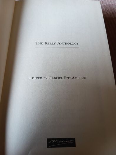 The Kerry Anthology. 1st Ed