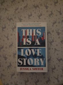 Jessica Soffer This is a love story