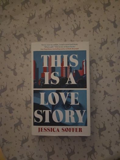 Jessica Soffer This is a love story