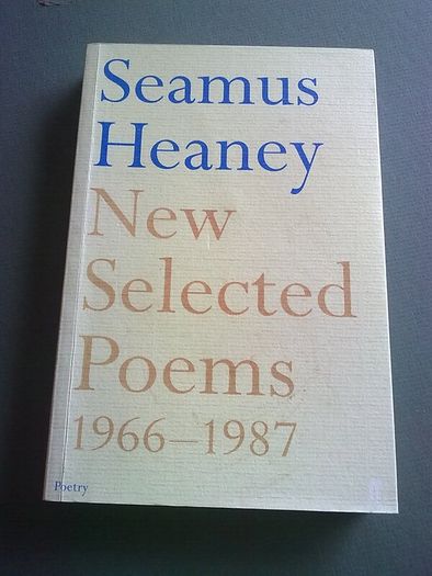 Seamus Heaney new selected poems 1966-1987 Ireland Irish