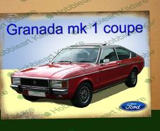 Ford Granada Coupe mk 1 classic car tin metal sign