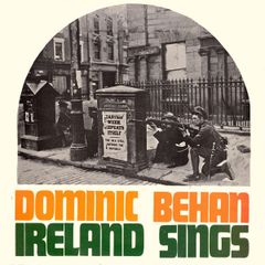 Dominic Behan Ireland Sings