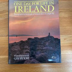 One Day for Life in Ireland (forward by Gay Byrne)
