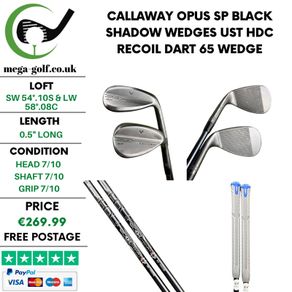 Callaway Opus SP Black Shadow Wedges Sw 54.10S & Lw 58.08C / UST HDC Recoil Dart 65 Wedge