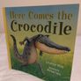 Here Comes the Crocodile by Kathryn White Image 3