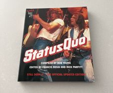 Status Quo. Still Doin' it. By Bob Young.