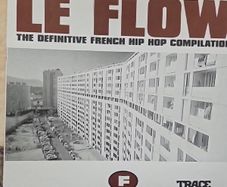 Le Flow 2LP - The Definitive French Hip Hop Compilation
