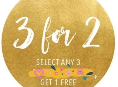 3 for 2 on EVERYTHING!! Choose ANY 3 items - Pay for 2 - Get 1 FREE!!