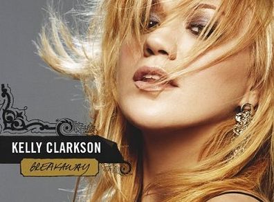 Kelly Clarkson - Breakaway