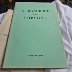 A Handbook for survival Bernard Yoh