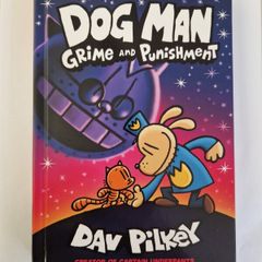 Dog Man - Grime and Punishment- Book 9