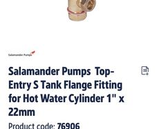 Salamander Pumps  Top-Entry S Tank Flange Fitting for Hot Water Cylinder 1" x 22mm