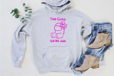 Im to cute to be sus,Sus Shirt-Among Us Sus Tee,Among us sus hoodie,imposter shirtAmong Us hoodie-Gamer Shirt-Among Us Lover