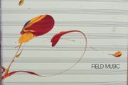 Field Music - Field Music (Measure) 2 x CD