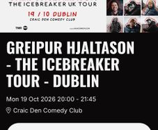 2 tickets for Greipur Hjaltason - Comedy Show - Dublin