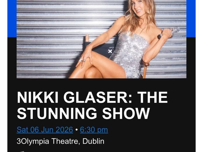 Nikki Glaser x 2 tickets Dublin