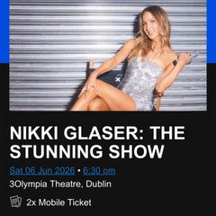 Nikki Glaser x 2 tickets Dublin