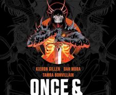 ONCE & FUTURE Deluxe Edition Book 2. Hardcover graphic novel. By Kieron Gillen and Dan Mora.