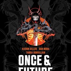 ONCE & FUTURE Deluxe Edition Book 2. Hardcover graphic novel. By Kieron Gillen and Dan Mora.