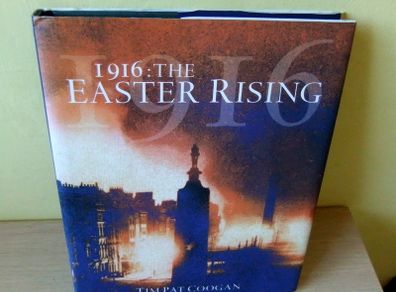 Easter Rising - Tim Pat Coogan