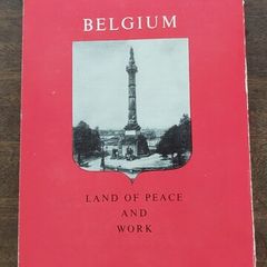 Belgium Land Of Peace and Work