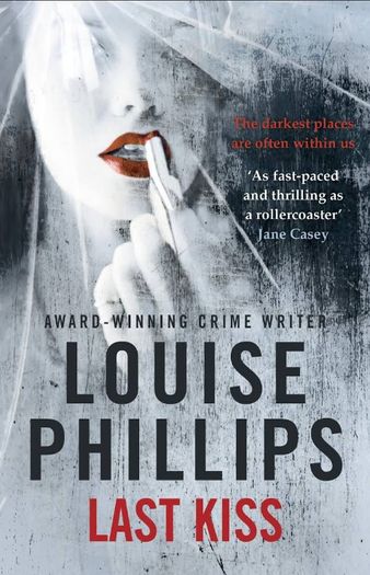 book   Last Kiss by Louise Phillips