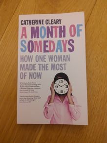 A month of somedays by Catherine Cleary