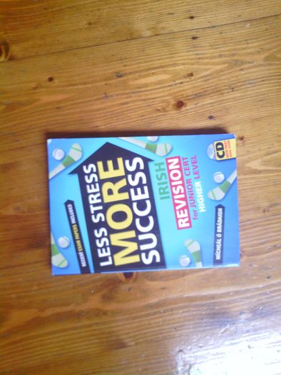 Less stress more success Irish higher level