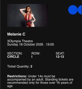 Melanie C 2 Tickets Sunday 18th October