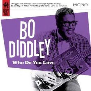 Free Postage! Bo Diddley. Who Do You Love, CD.