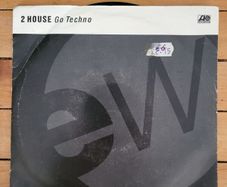 2 House Go Techno 7 inch Single Atlantic A 7519