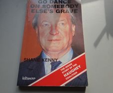 Go Dance on Somebody Elses (sic) Grave by Shane Kenny (1990, Trade Paperback).