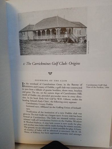 On Carrickmines Hill: The Story of Carrickmines Golf Club 1900-2000 Edited by Marcus Webb and John Briggs (HQ587)