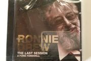 Ronnie Drew [2008] The Last Session: A Fond Farewell (CD Album) STILL SEALED