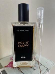 Lush Keep it Fluffy 10ml DECANT