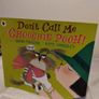 Don,t Call Me Choochie Pooh Children,s Story Book Image 3