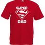 Super Dad T-Shirt  Funny Fathers Day Gifts / Birthday Gift Ideas For Men Image 5