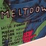 2015 Dave Kloc Screen Print The Meltdown Jonah Ray Kumail Nanjiani Moshe Kasher Megan Neuringer Alex Hooper Noah Garfinkel Anthony Jeselnik Image 3