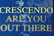 Crescendo-Are you out There- USA version